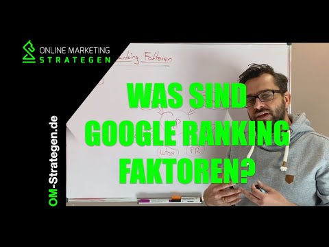 Die Google Ranking Faktoren vereinfacht erklärt